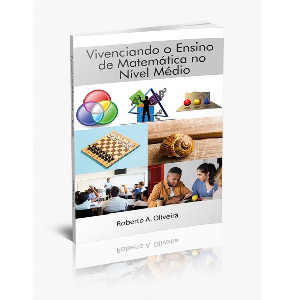 VIVENCIANDO O ENSINO DE MATEMÁTICA NO NÍVEL MÉDIO