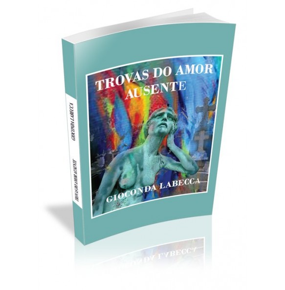 TROVAS DO AMOR AUSENTE