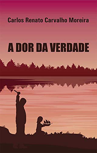 A Dor da Verdade