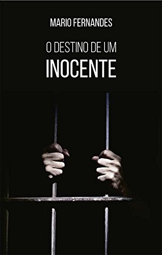 O Destino De Um Inocente