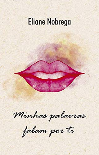 Minhas Palavras Falam Por Ti