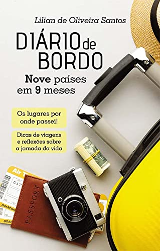 Diário de bordo - Nove países em 9 meses