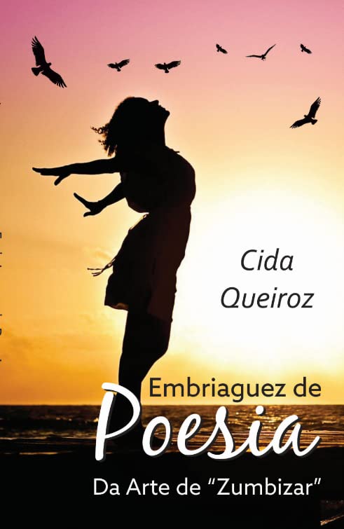 Embriaguez de Poesia da Arte de "Zumbizar"