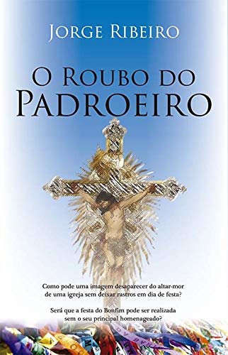 O Roubo do Padroeiro